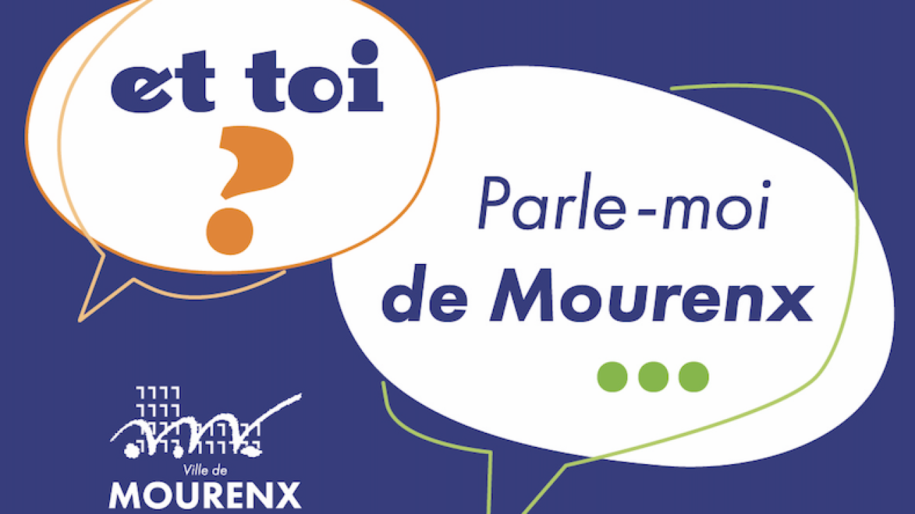 Et toi ? Parle-moi du cœur de ville… concertation citoyenne à Mourenx